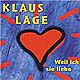 Klaus Lage - Weil ich sie liebe